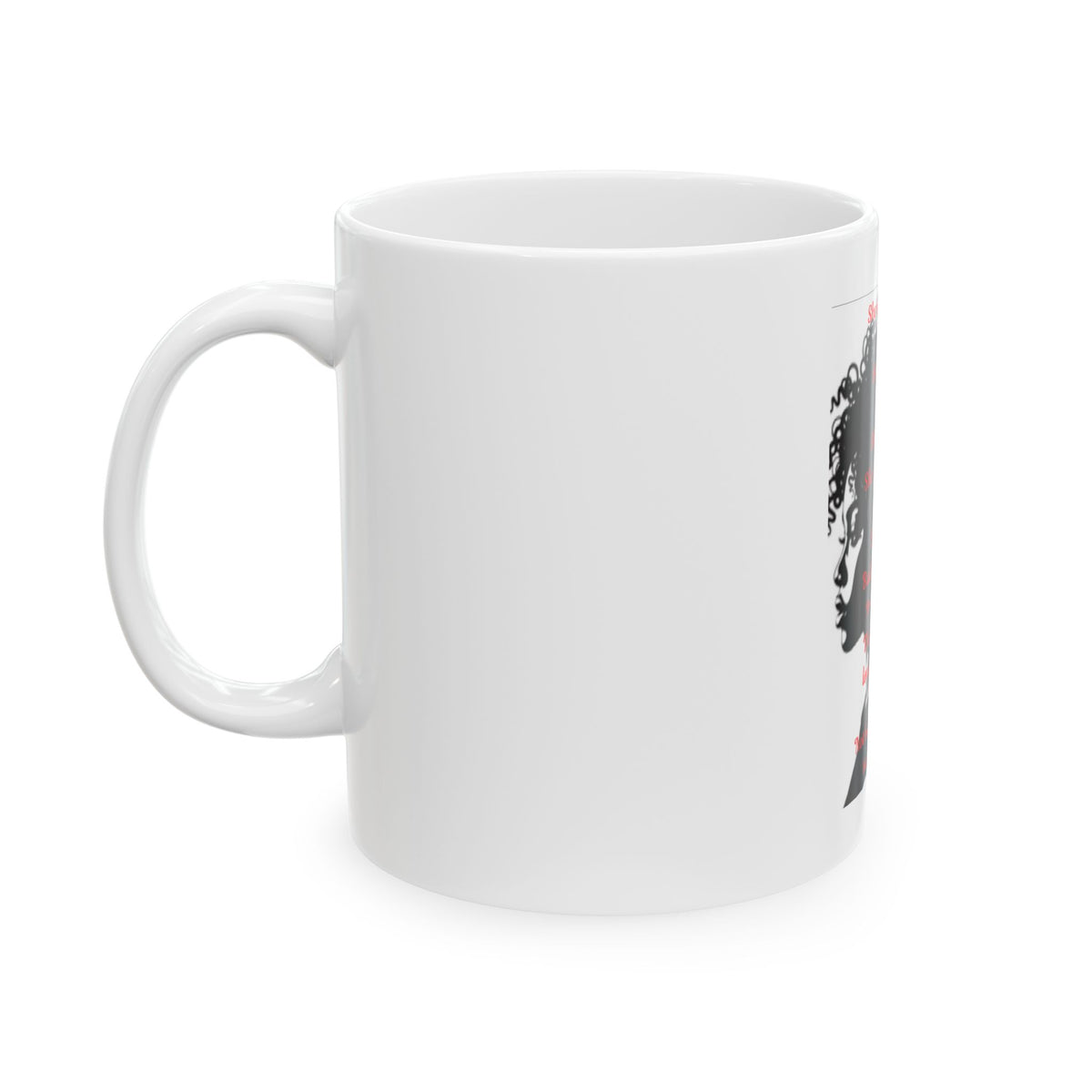 Black Woman Silhouette Ceramic Mug — Inspirational Poem Coffee Cup (11oz/15oz)