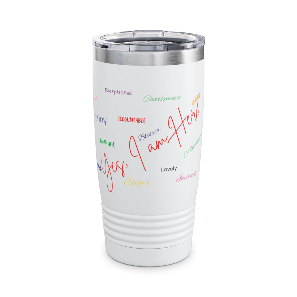 20oz Ringneck Tumbler — Positive Word Cloud "Yes, I Am Her!" Stainless Travel Cup