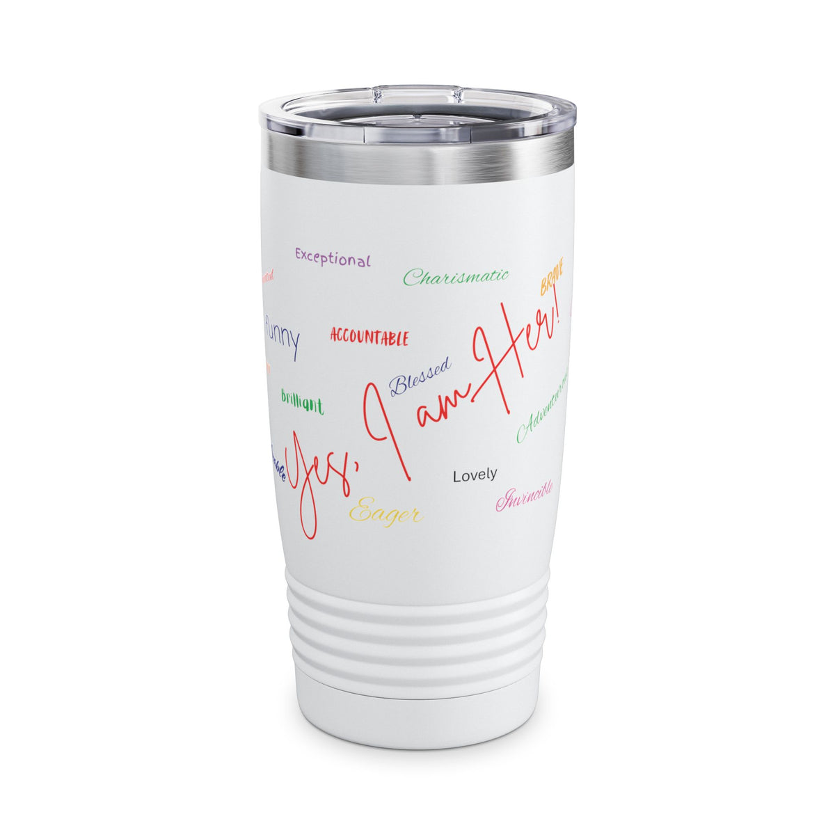 20oz Ringneck Tumbler — Positive Word Cloud "Yes, I Am Her!" Stainless Travel Cup