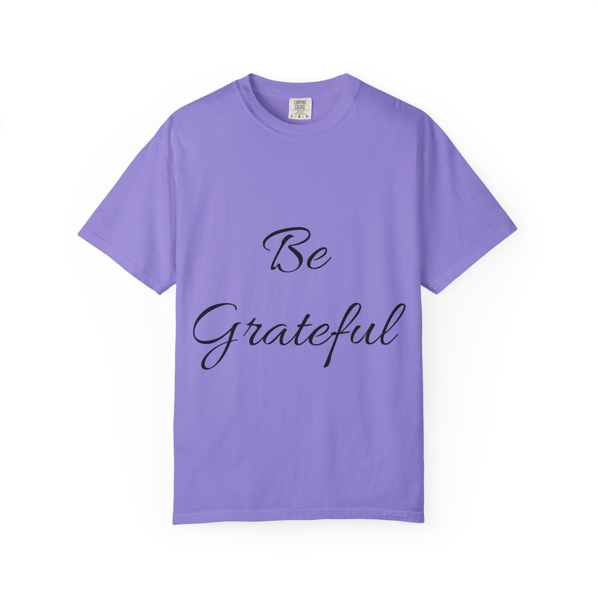 Be Grateful T-Shirt — Inspirational Script Tee for Thanksgiving & Everyday Gratitude