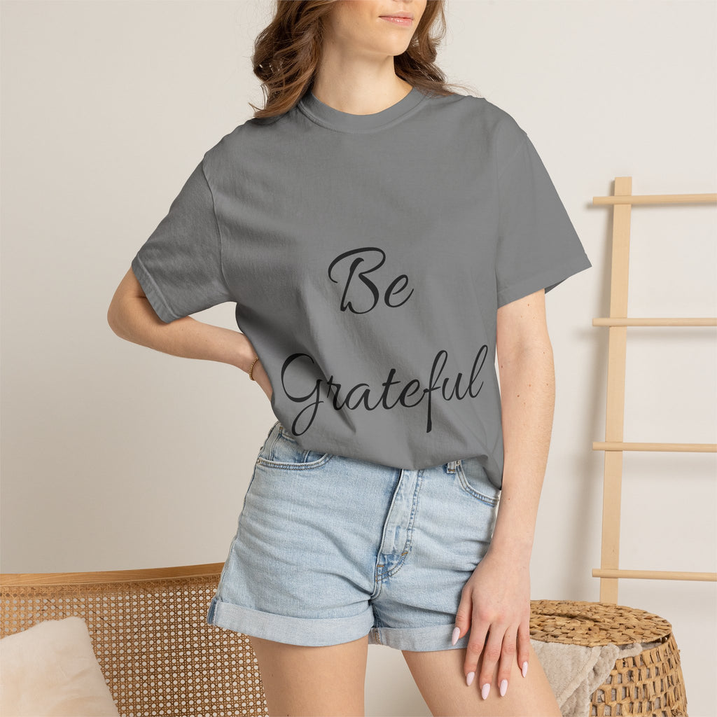 Be Grateful T-Shirt — Inspirational Script Tee for Thanksgiving & Everyday Gratitude