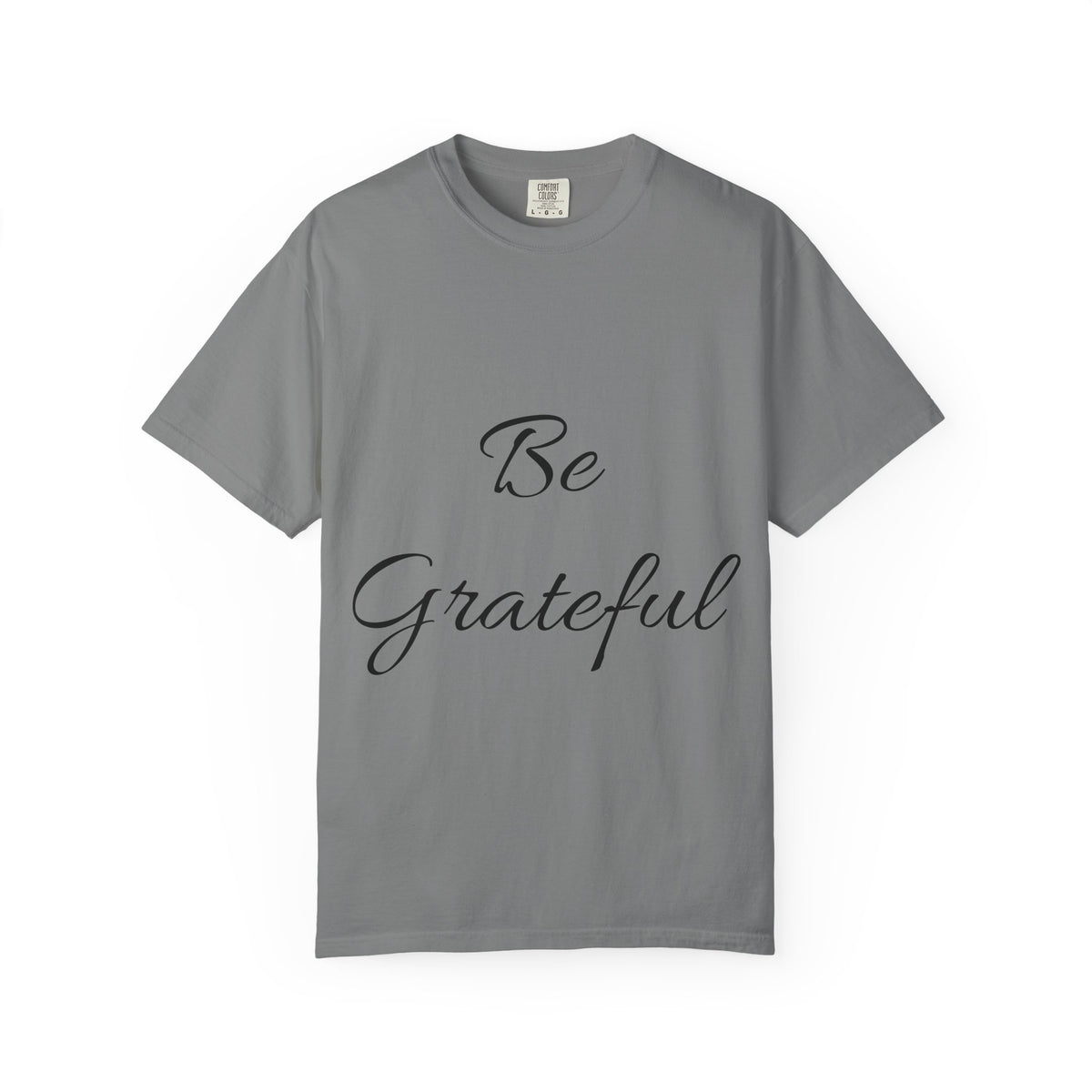 Be Grateful T-Shirt — Inspirational Script Tee for Thanksgiving & Everyday Gratitude