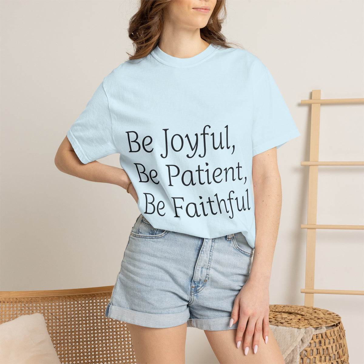 Be Joyful, Be Patient, Be Faithful T-Shirt — Inspirational Christian Tee