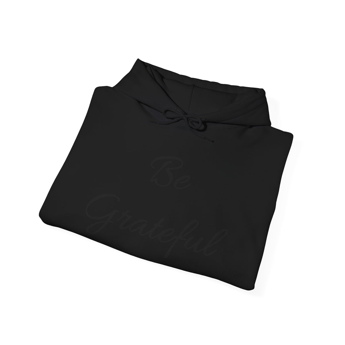 Be Grateful Hoodie — Minimal Script Gratitude Pullover