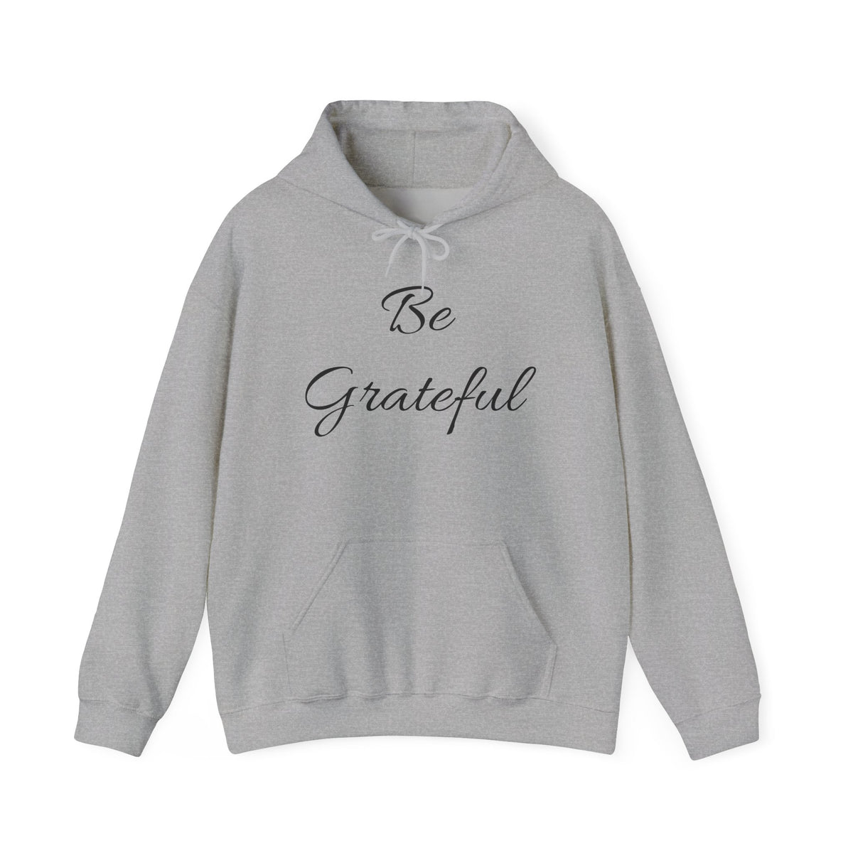 Be Grateful Hoodie — Minimal Script Gratitude Pullover