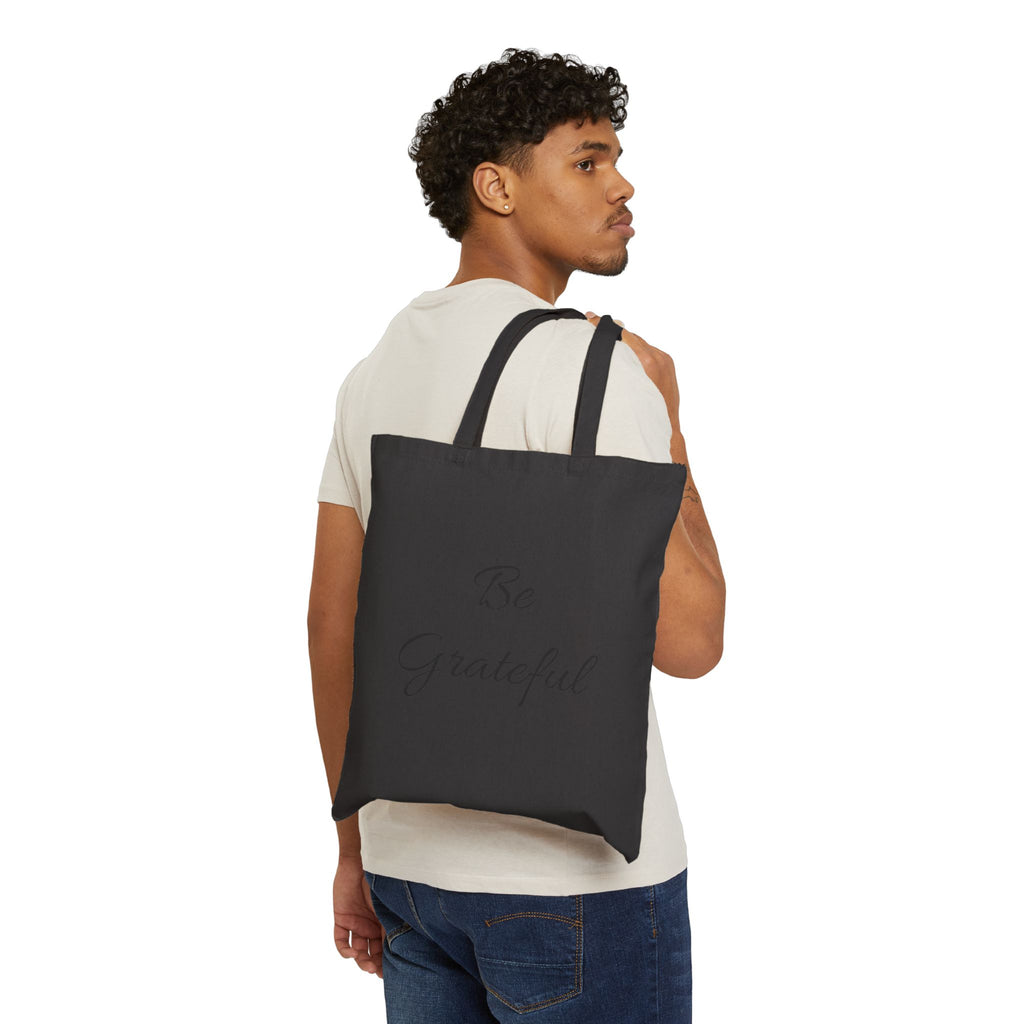 Be Grateful Cotton Tote Bag — Inspirational Canvas Grocery & Everyday Shopper