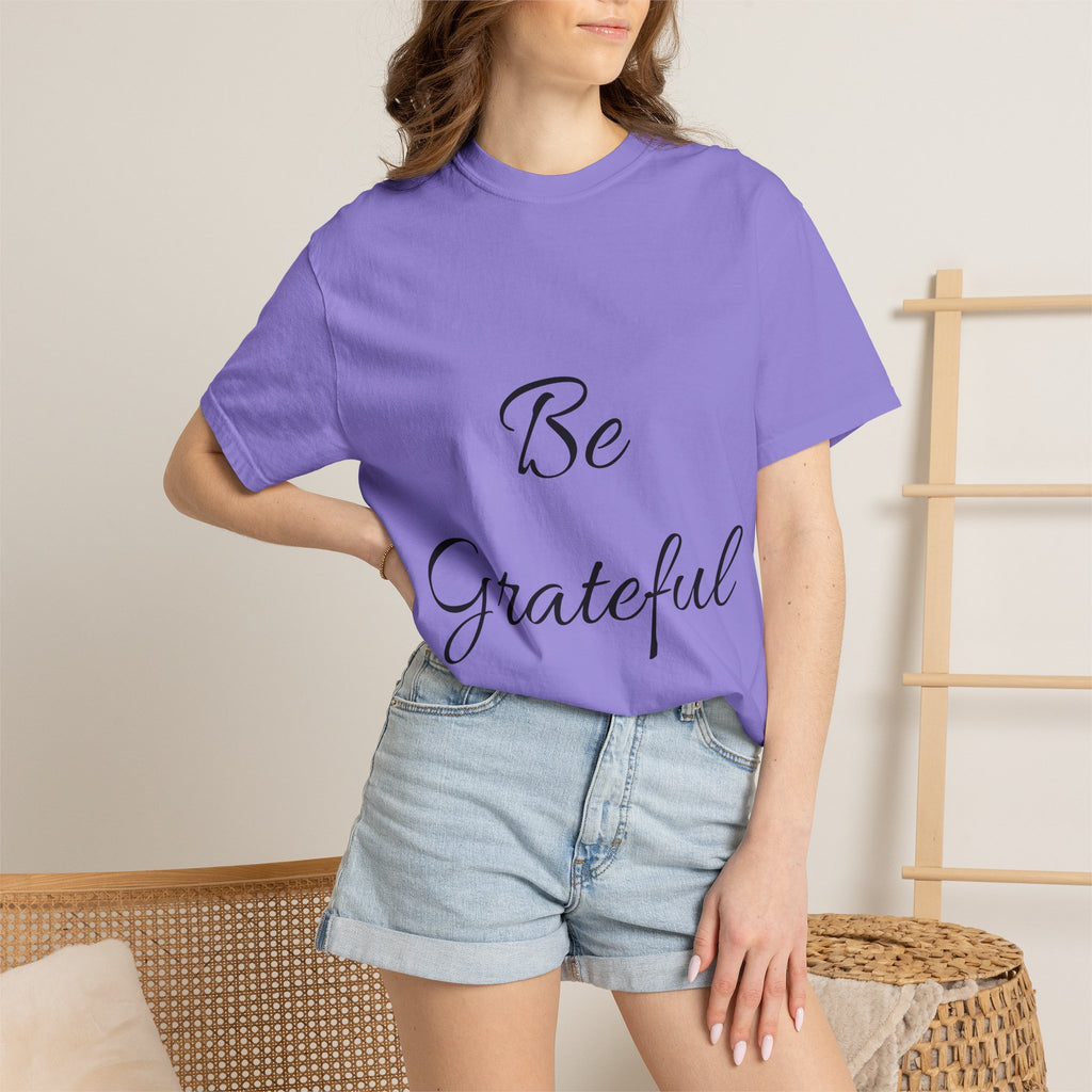 Be Grateful T-Shirt — Inspirational Script Tee for Thanksgiving & Everyday Gratitude