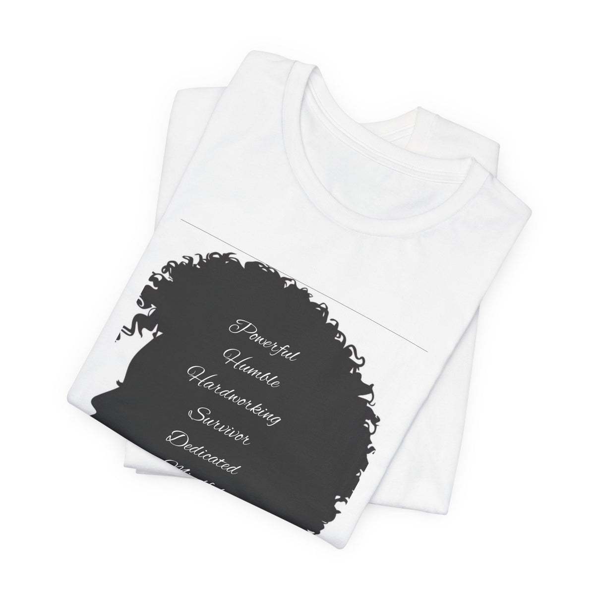 Afro Silhouette Inspirational Tee — "Strong, Humble, Understanding…"