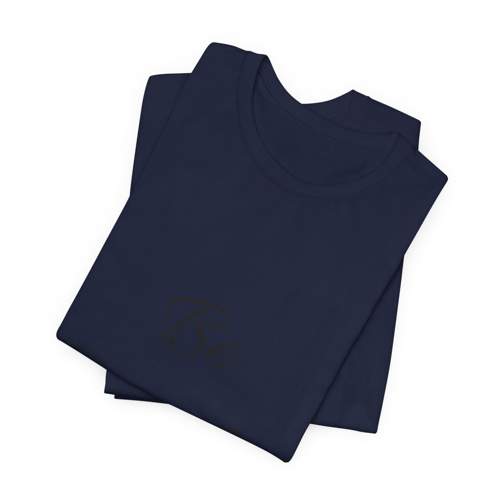 Be Grateful T-Shirt — Simple Script Inspirational Tee for Gratitude & Everyday Wear